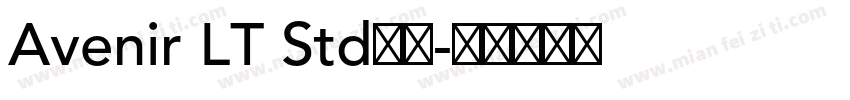 Avenir LT Std字体字体转换